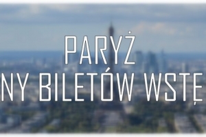 Paryż: Ceny biletów wstępu