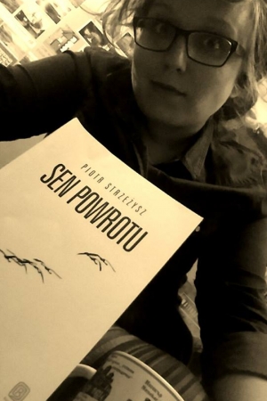 Sen Powrotu. Piotr Strzeżysz – recenzja książki